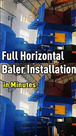 Horizontal Baler Installation Fast Setup Process