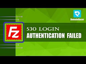 Fix 530 Login Authentication Failed Error - FileZilla 2025