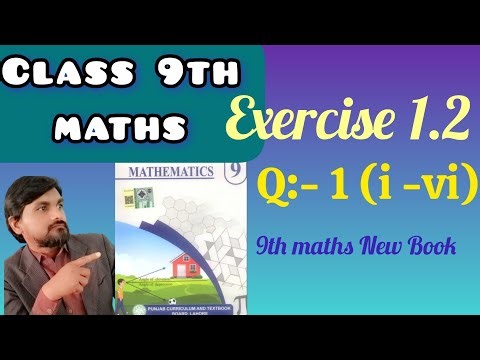 exercise 1.2 class 9 maths| class 9 maths chapter 1 exercise 1.2 |math by liaqat math 9th|maths 9th|