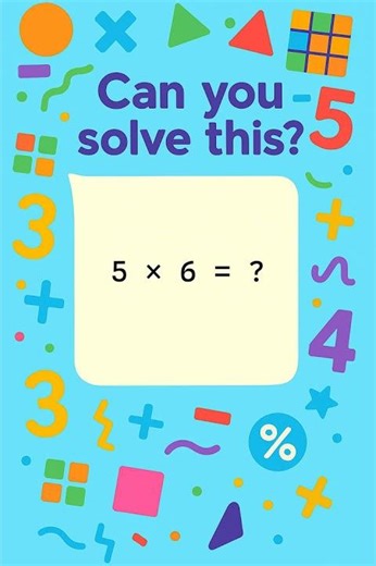 Missing Number Multiplication Challenge! 5 x 6 = ?