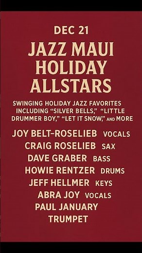 Jazz Maui Holiday Allstars – Live Holiday Jazz in Lahaina (Dec 21)