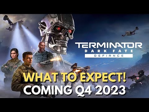 Terminator: Dark Fate - Defiance - What to Expect!