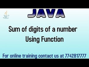 sum of digits of a number using function in java