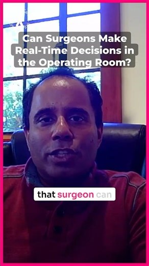 How New MedTech Allows Surgeons to Make Quick Decisions in the Operating Room