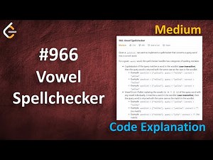 Vowel Spellchecker | Live Coding with Explanation | Leetcode - 966