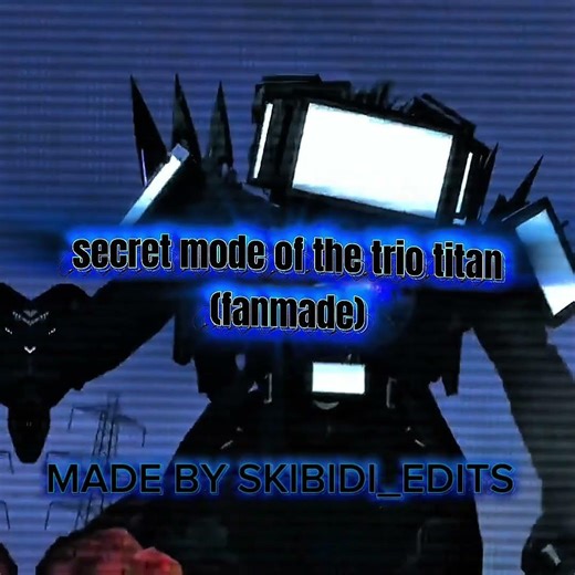 secret mode of trio titan #bringboomback #skibiditoilet