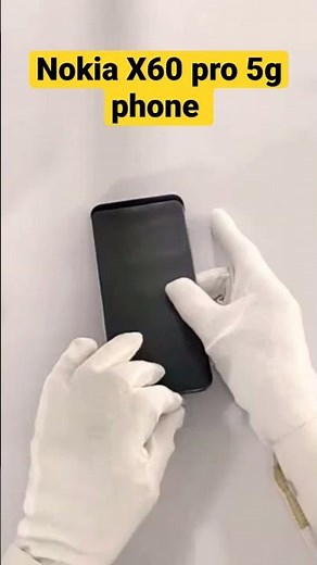 New Nokia x60 pro 5g Phone Quick 🔥 Unboxing First Look#tgs4u #ytshorts #unboxing