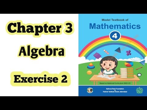 Class 4 math chapter 3 Exercise 2 | Algebra |National book foundation |2024| ilmi darasgah