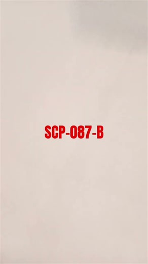 SCP-087-B