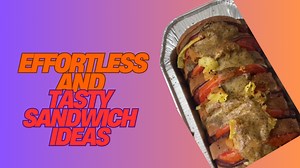 Easy Sandwich Idea Everyone Will Love