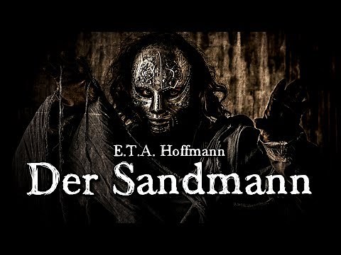 Der Sandmann - E.T.A. Hoffmann (Grusel, Horror, Hörbuch) DEUTSCH