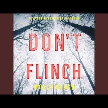 Chapter 11.3 - Don't Flinch (A Taylor Sage Fbi Suspense Thriller—Book 4)