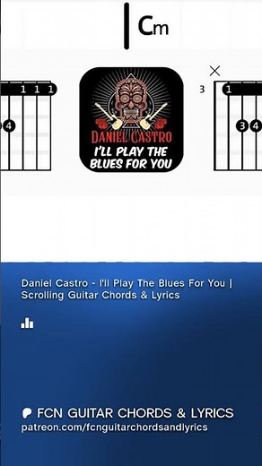 Daniel Castro - I'll Play The Blues For You | Scrolling Guitar Chords & Lyrics preview