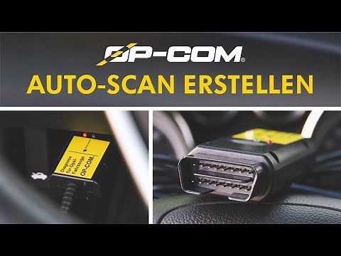 OP-COM AUTO-SCAN ▸ Diagnoseprotokoll schnell & einfach erstellen