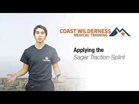 Coast Skills Video - Applying the Sager Traction Splint