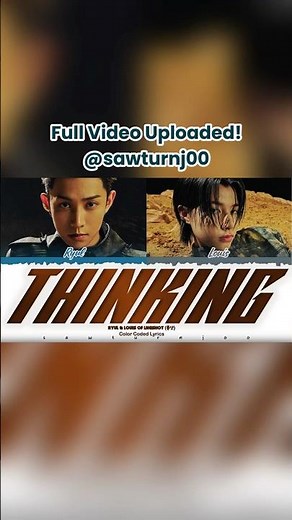 LNGSHOT (롱샷) – 'Thinking' Lyrics [Color Coded /Han/Rom/Eng]
