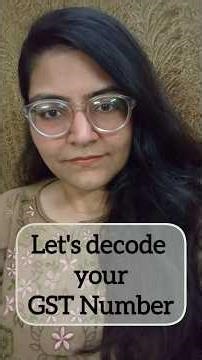 GST Number ka secret 😉 15 digits GSTIN explained in 90 seconds #gstin #gst