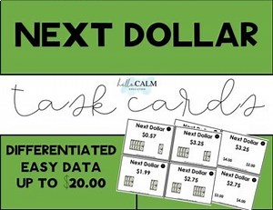 Next Dollar Up Task Cards - Easy Data!