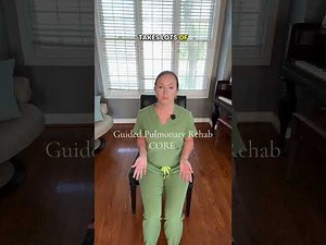 Breathing and CORE exercise routine: 10 minute chair pulmonary rehab at home