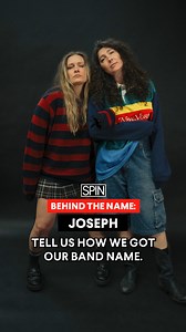 5.4K views · 14 reactions | Jo? Joe? Joseph? Here’s how Joseph settled on their band name after several happy accidents. | SPIN | Facebook