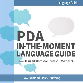 PDA In-the-Moment Language Guide Low-Demand Communication