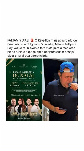 Acontece Maranhão - Notícias on Instagram: "O melhor Réveillon de São Luís está na contagem regressiva para a virada. O evento reunirá Iguinho & Lulinha, Márcia Fellipe e Rey Vaqueiro como principais atrações, em uma estrutura pé na praia e com vista para o mar. Além dos shows nacionais, o público também poderá acompanhar apresentações de atrações locais, que completarão a programação musical da noite. Faltam apenas 5 dias para a chegada de 2026, e a proposta é realizar a melhor virada de ano da