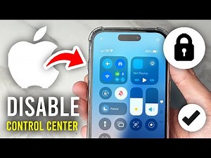 How To Disable Control Center On iPhone Lock Screen When Locked - Full Guide