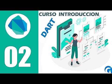 Curso Completo de Dart en Español [02] - Introducción a Dart