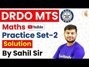 DRDO MTS 2020 | Maths By Sahil Sir | Practice Set Solution - 2