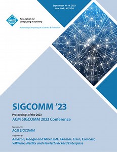 Proceedings of the ACM SIGCOMM 2023 Conference | ACM Conferences