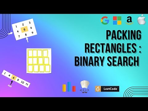 Packing Rectangles | Binary Search on answer
