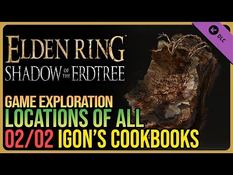All Igon’s Cookbooks Elden Ring DLC