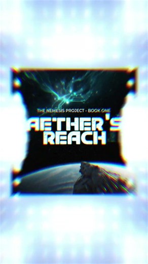Aether's Reach — Official Book Trailer | Hard Sci-Fi First Contact (The Nemesis Project, Book 1)