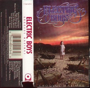 Electric Boys - Groovus Maximus