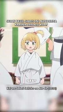 Sejak Kecil Gadis Kecil Ini Menderita Karena Terlalu Kuat #animeindo #animerecap #anime