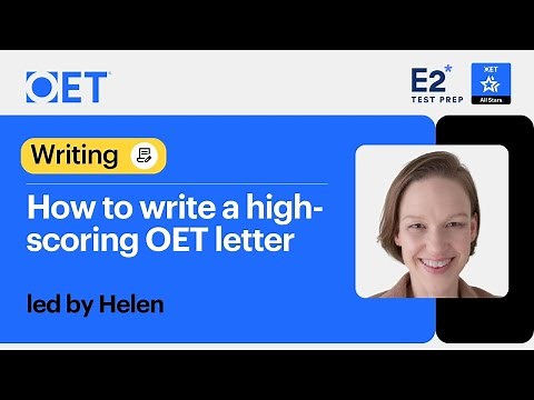 Class with E2 Test Prep: OET Writing - How to Write a High-scoring OET Letter