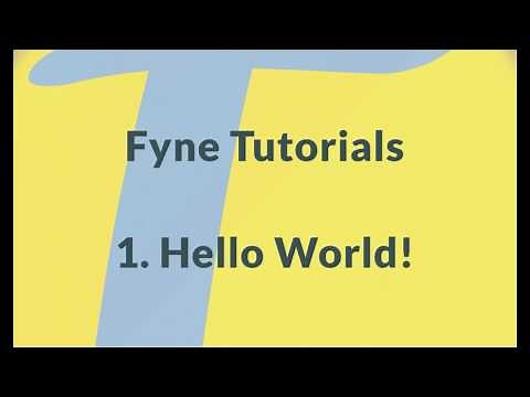Fyne GUI Tutorial: 1 Hello World