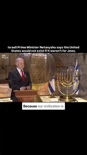 CoreInfo on Instagram: "Israeli Prime Minister Netanyahu says the United States would not exist if it weren’t for Jews."