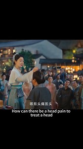 126K views · 2.7K reactions | The female doctor uses traditional Chinese medicine acupuncture to cure difficult and complicated diseases in one second 女神医使用中医针法，一秒治好疑难杂症 #颜心记 #reels #drama #Chinesedrama #hotdrama | 怦怦甜剧营 | Facebook