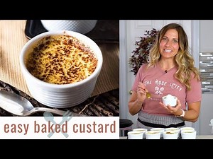 How to Make OLD FASHIONED BAKED CUSTARD {Recipe Video}
