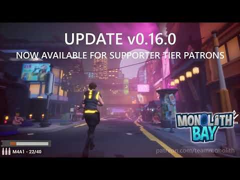 Monolith Bay - version 0.16.0 now available