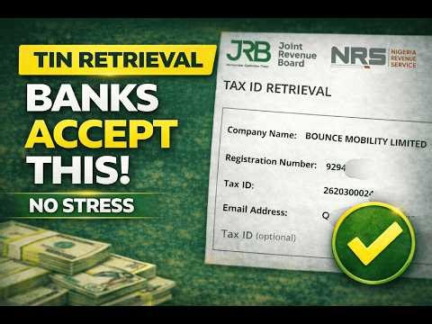 Tax ID Retrieval from JTB/NRS – Is It Valid for Bank Verification?