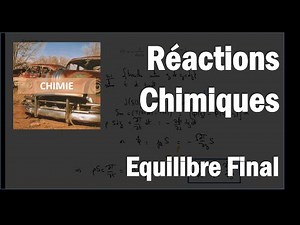 Réactions Chimiques (3) : Etude d'un équilibre en solution aqueuse