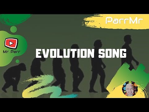 Evolution Song