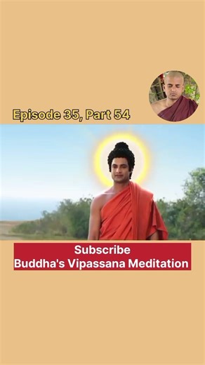 Episode 35, Part 54 | #buddha