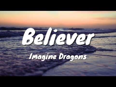Imagine Dragons - Believer (Lyrics) | Loop Video