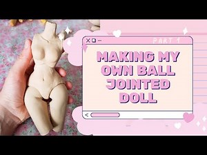 How to Make a Ball Jointed Doll