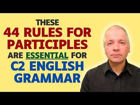 44 Advanced English Participle Rules