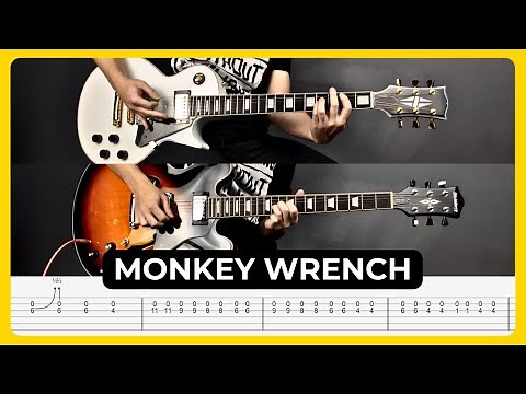 Monkey Wrench - Foo Fighters | Tabs | Guitar Lesson | Cover | Tutorial | All Guitar Parts