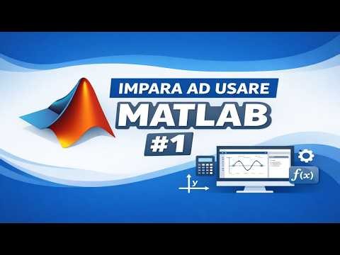 Come usare MATLAB #1 - La teoria numerica dietro i calcolatori